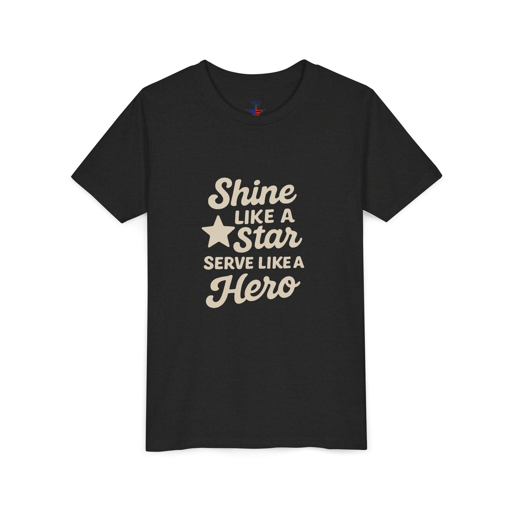 Youth Tee — "Shine Like a Star, Serve Like a Hero" Inspirational Kids T‑Shirt