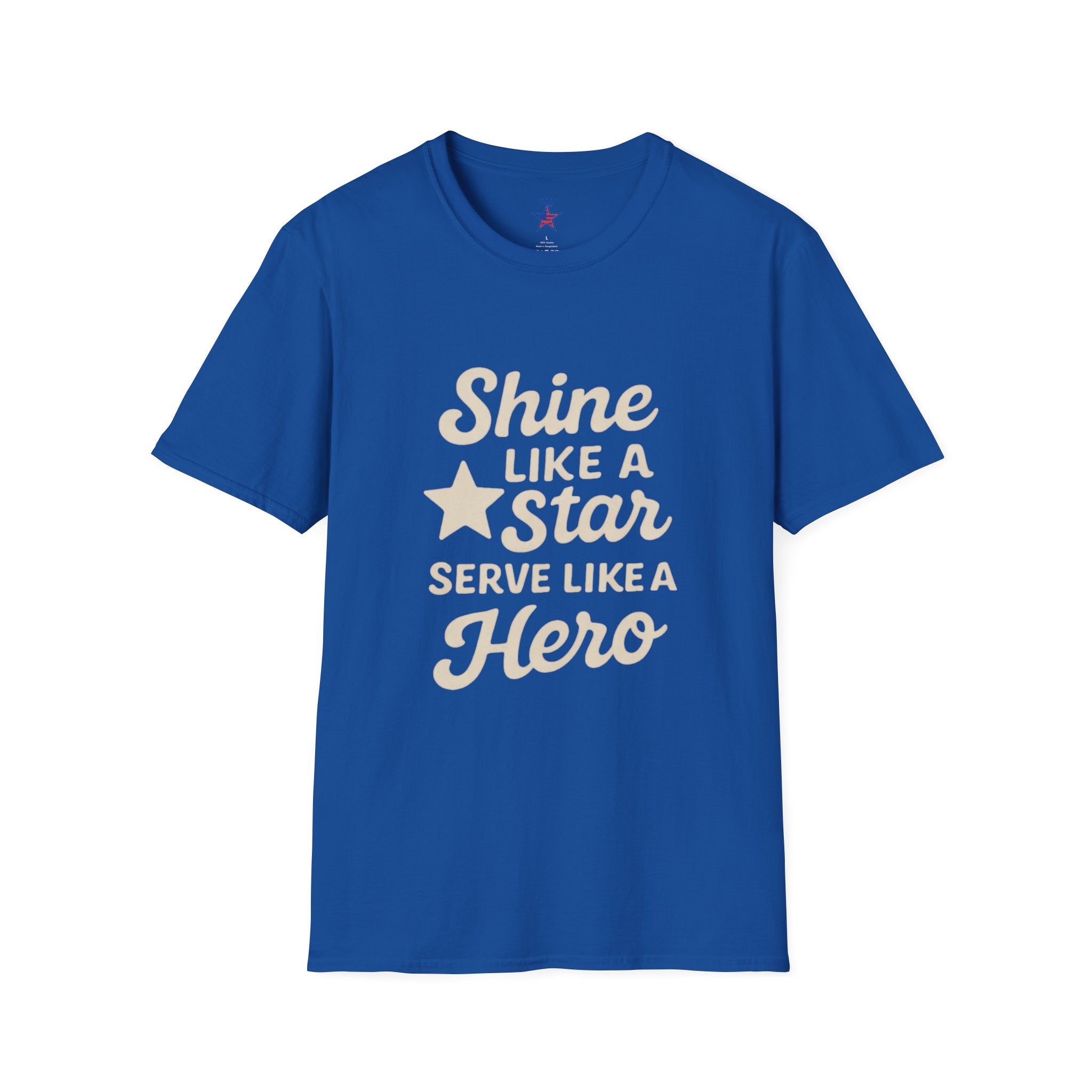 Shine Like a Star Serve Like a Hero T-Shirt