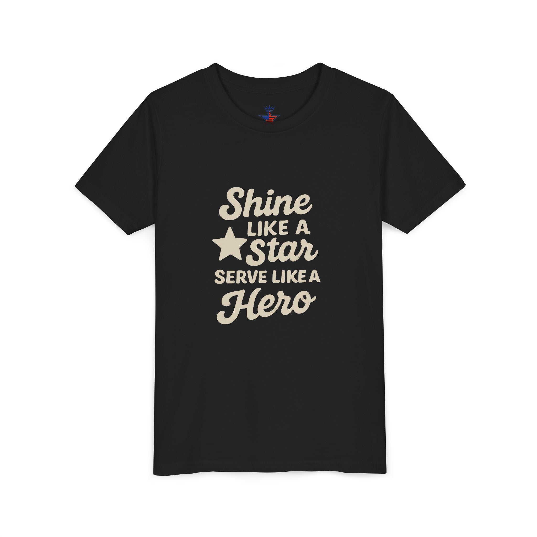 Youth Tee — "Shine Like a Star, Serve Like a Hero" Inspirational Kids T‑Shirt