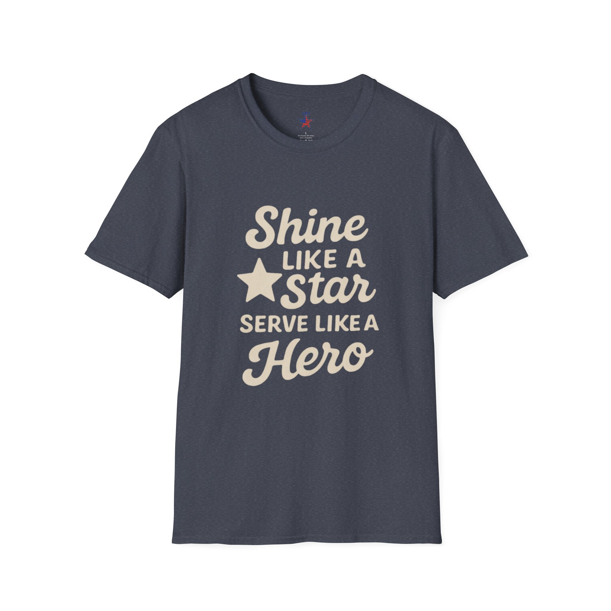 Shine Like a Star Serve Like a Hero T-Shirt