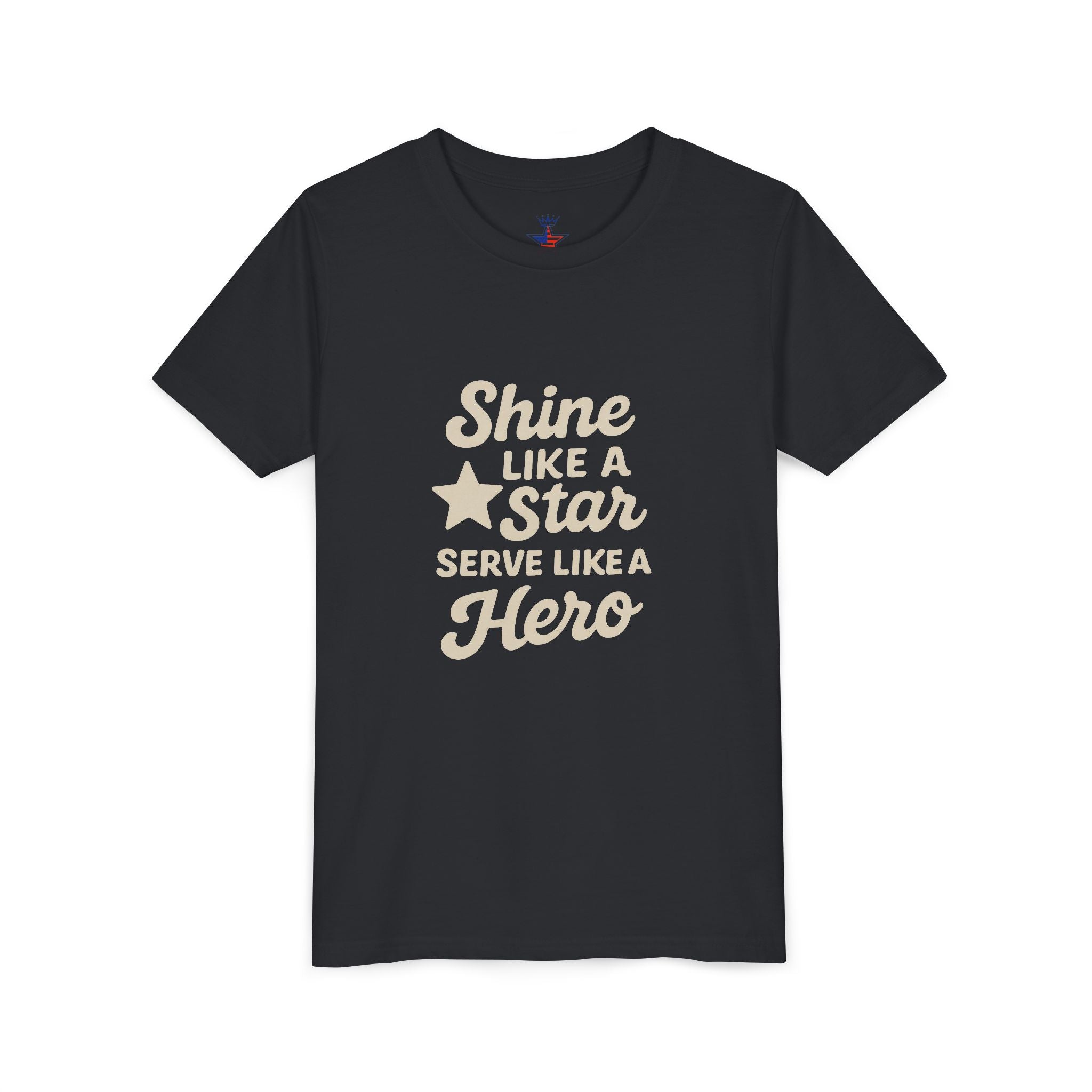 Youth Tee — "Shine Like a Star, Serve Like a Hero" Inspirational Kids T‑Shirt