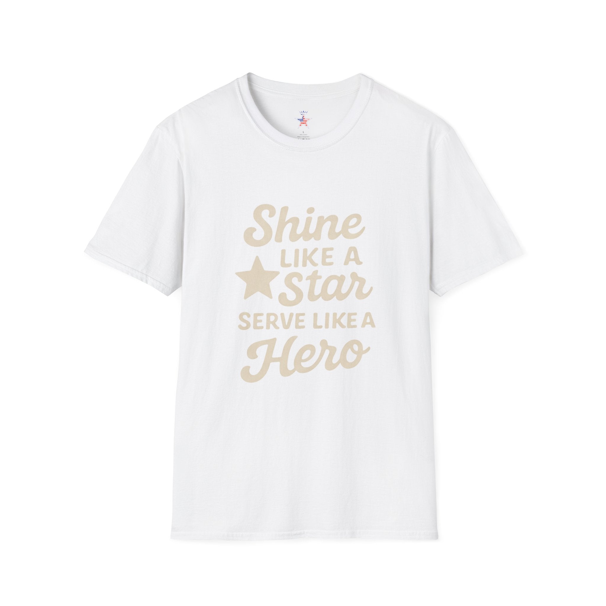 Shine Like a Star Serve Like a Hero T-Shirt