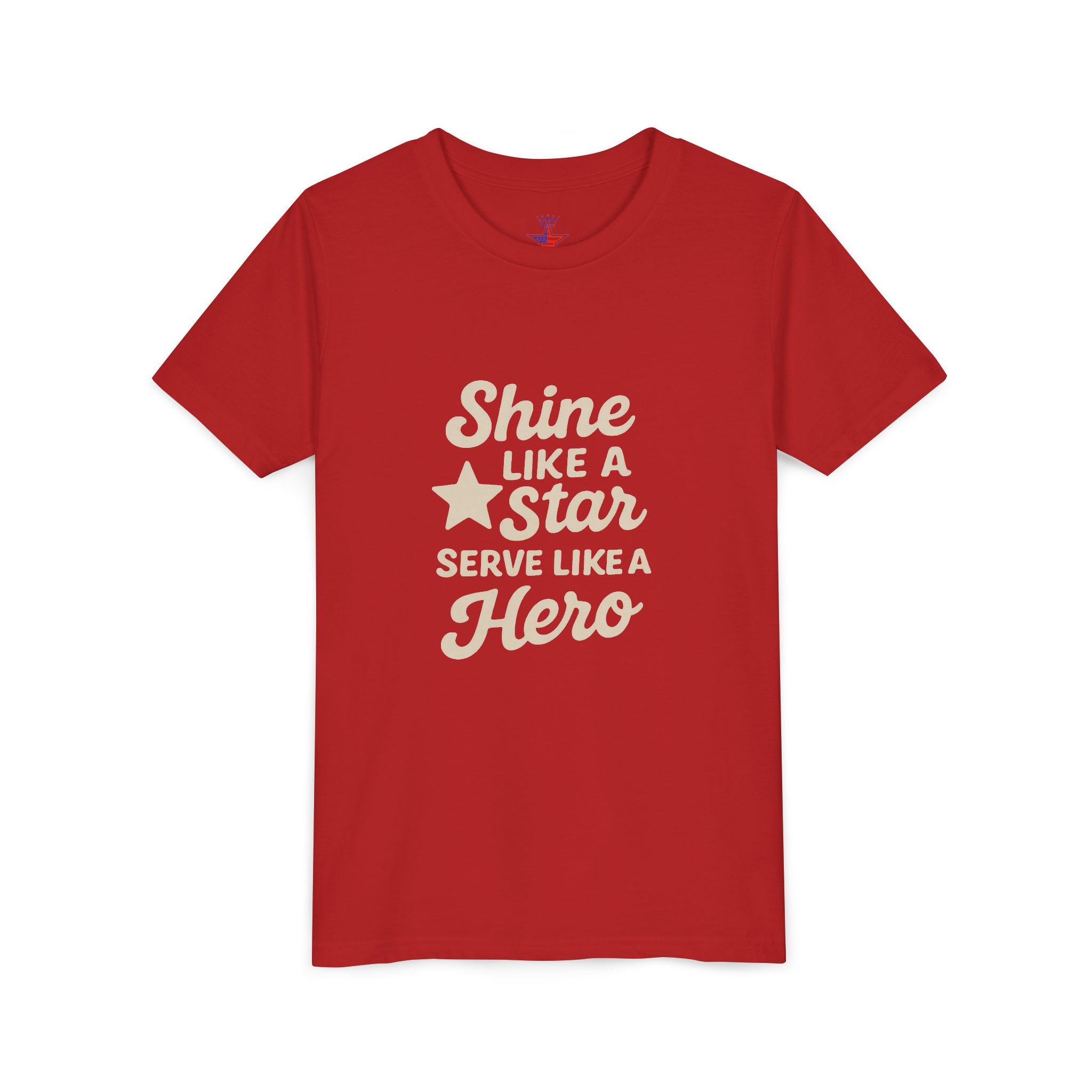 Youth Tee — "Shine Like a Star, Serve Like a Hero" Inspirational Kids T‑Shirt